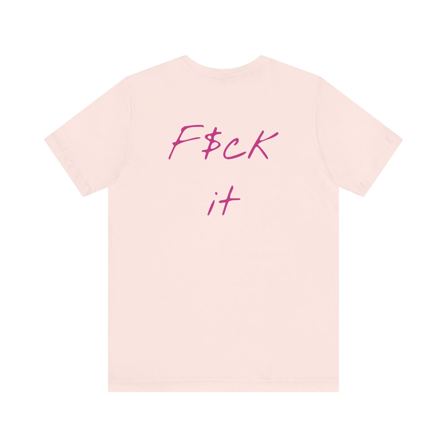 Gupso&Apparels"F$CK IT" t-shirt